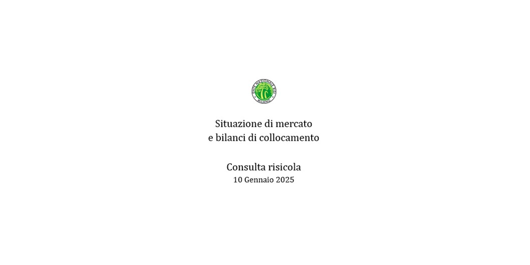 Situazione di mercato presentata alla Consulta risicola 