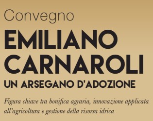 Convegno Emiliano Carnaroli un arsegano d'adozione